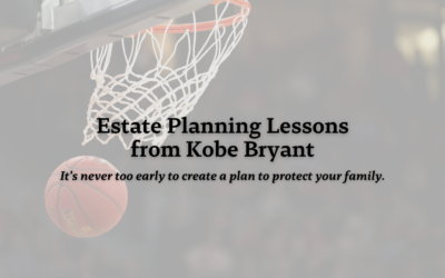 Estate Planning Lessons from Kobe Bryant